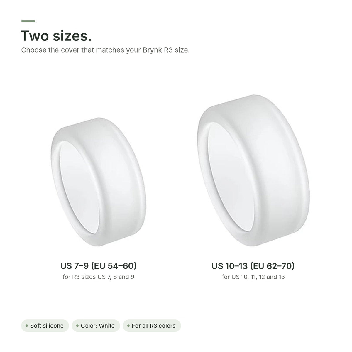 Brynk R3 silicone cover in two sizes: US 7–9 (EU 54–60) and US 10–13 (EU 62–70)